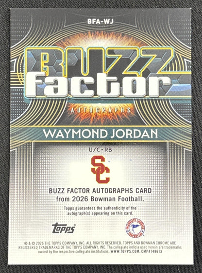 Waymond Jordan 2026 Bowman Buzz Factor Auto Trojans