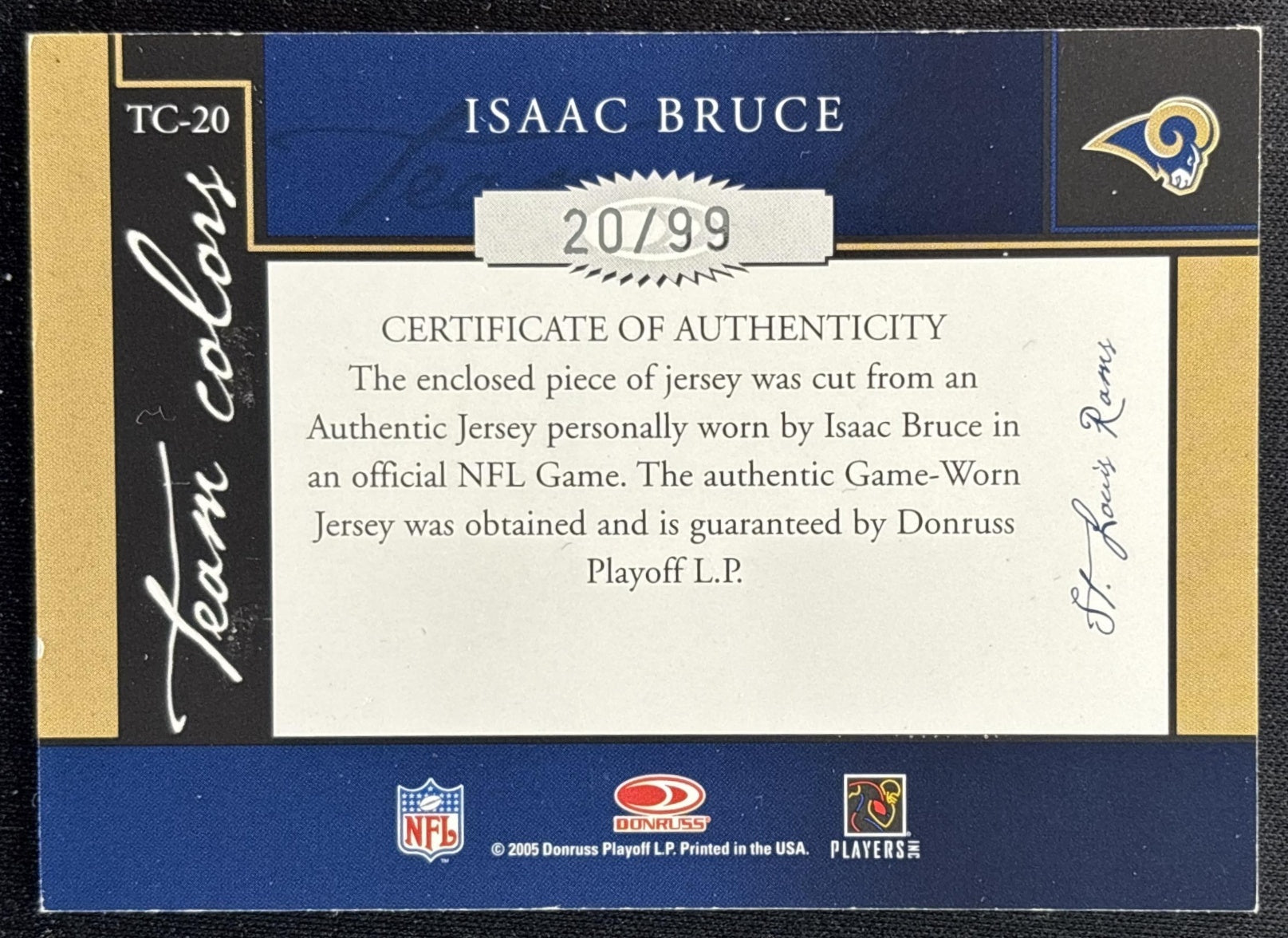 Isaac Bruce 2005 Donruss Classics Team Colors Jerseys Home /99 Rams Sports Trading Card