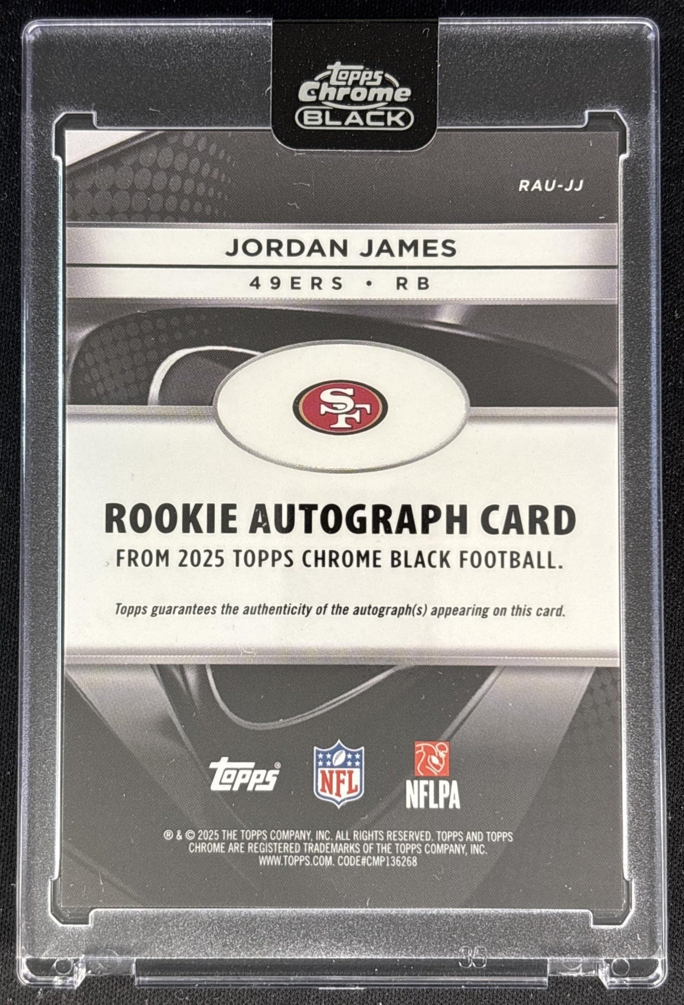Jordan James 2025 Topps Chrome Black Rookies Auto Blue Refractor /150 49ers Back