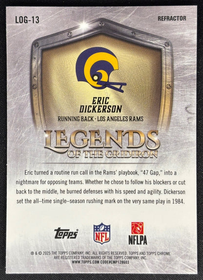 Eric Dickerson 2025 Topps Chrome Legends of the Gridiron Refractor Rams Football