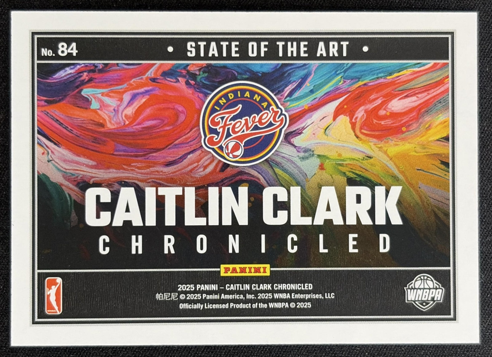Caitlin Clark 2025 Panini Chronicled State of the Art Holo Fever 84