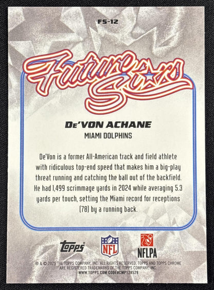 De'Von Achane 2025 Topps Chrome Future Stars Pink Refractor /250 Dolphins