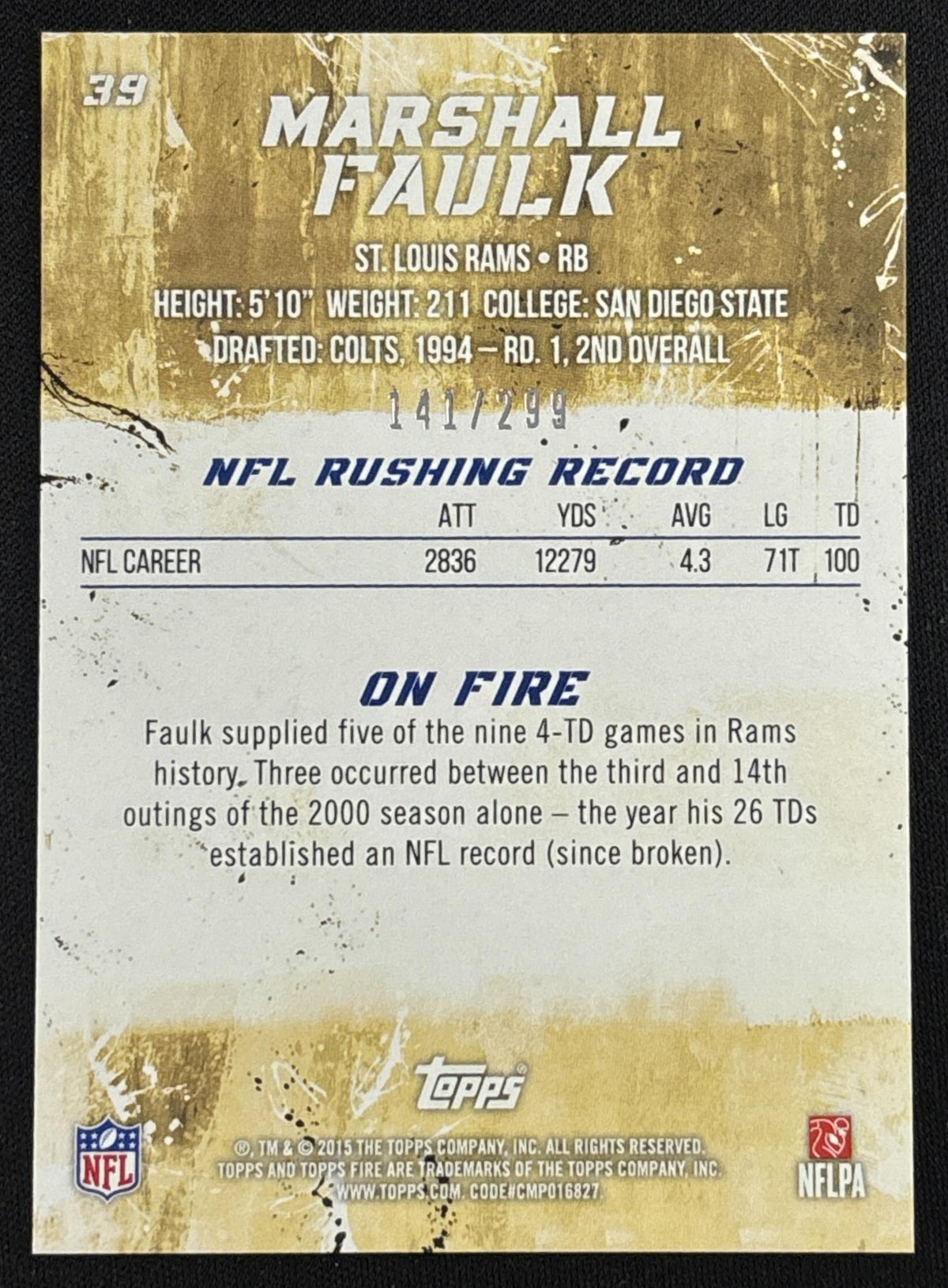 Marshall Faulk 2015 Topps Fire Gold /299 Rams