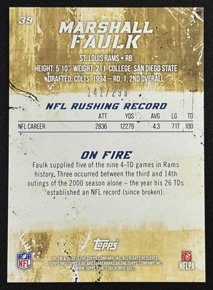 Marshall Faulk 2015 Topps Fire Gold /299 Rams