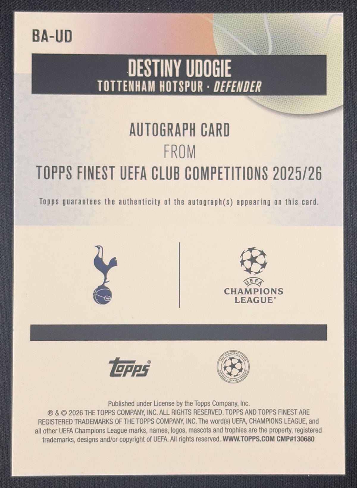 Destiny Udogie 2025 Topps Finest UEFA Club Competition Auto Tottenham Tottenham Hotspur Sports Trading Card