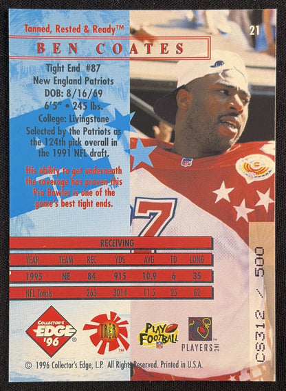 Ben Coates 1996 Collector's Edge /500 Patriots
