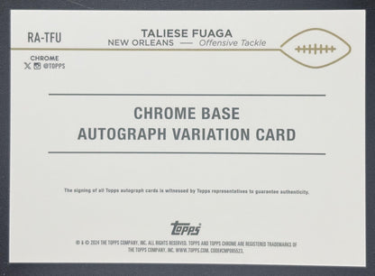 Taliese Fuaga 2024 Topps Chrome Rookie Auto Green Refractor /99 Saints
