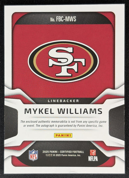 Mykel Williams 2025 Certified Freshman Fabric Mirror Signatures /499 49ers back