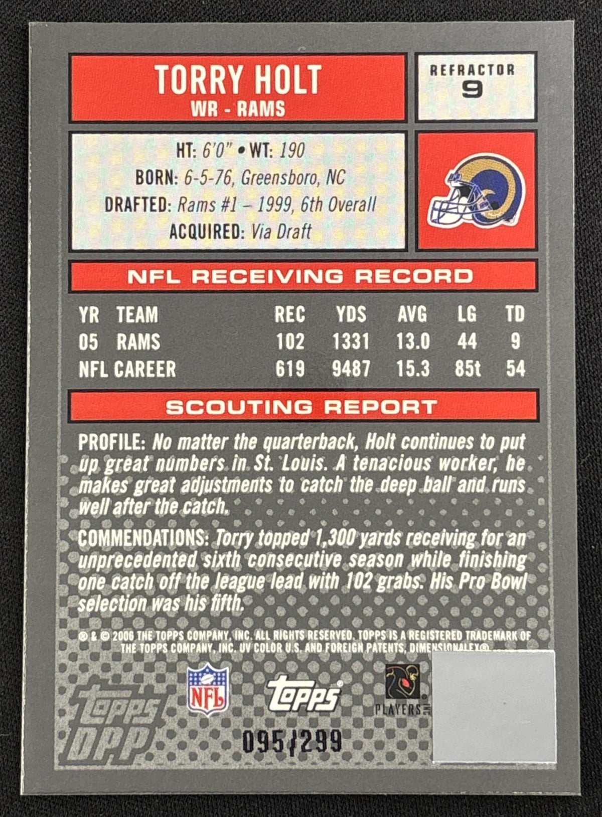 Torry Holt 2006 Topps Draft Picks & Prospects Chrome Bronze Refractor /299 Rams