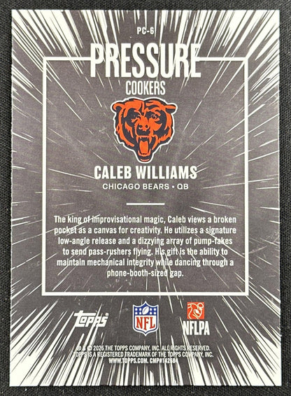 Caleb Williams 2026 Topps Flagship Pressure Cookers Bears