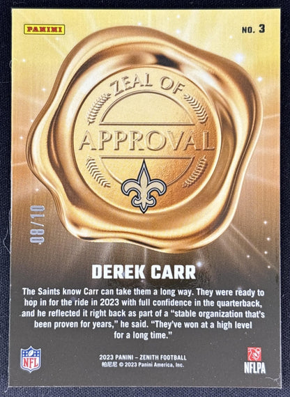 Derek Carr 2023 Panini Zenith Zeal of Approval Gold /10 Saints Back