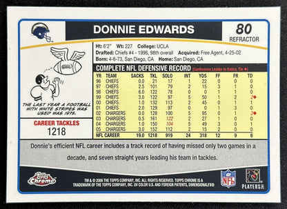 Donnie Edwards 2006 Topps Chrome Refractor Chargers