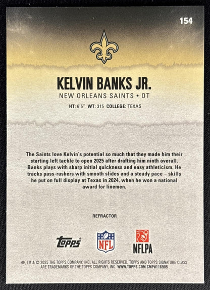Kelvin Banks Jr. 2025 Topps Signature Class Chrome Rookie White Refractor Saints Sports Trading Cards