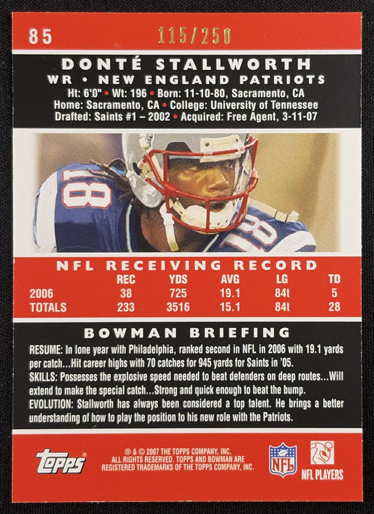 Donte Stallworth 2007 Bowman Orange /250 Patriots