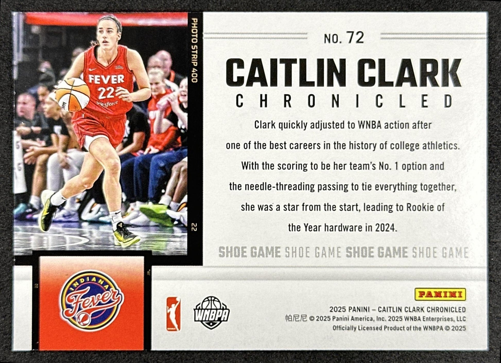 Caitlin Clark 2025 Panini Chronicled Shoe Game Holo Fever 72 Indiana Fever