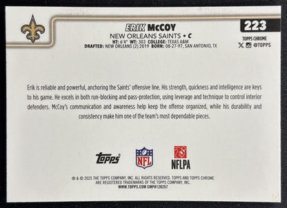 Erik McCoy 2025 Topps Chrome X-Fractor Saints Sports Trading Cards