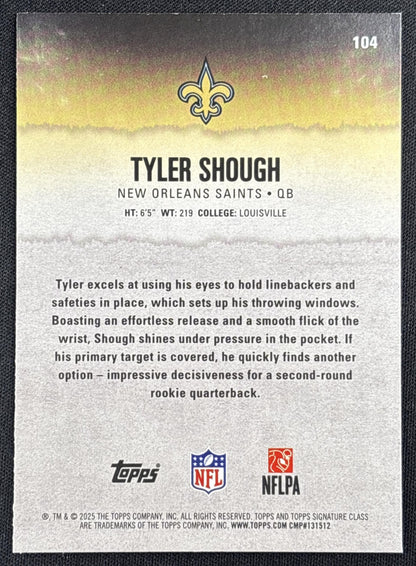 Tyler Shough 2025 Topps Signature Class Rookie Blue & Yellow Foil Saints