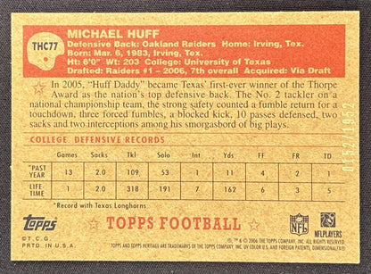 Michael Huff 2006 Topps Heritage Chrome /1952 Raiders