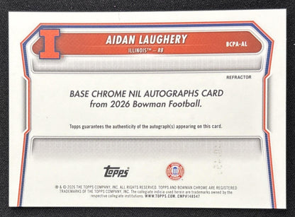 Aidan Laughery 2026 Bowman Chrome Prospect Auto Refractor /499 Fighting Illini Sports Trading Card
