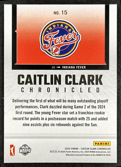 Caitlin Clark 2025 Panini Chronicled WNBA Holo Fever 15 Indiana Fever