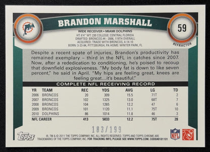 Brandon Marshall 2011 Topps Chrome Blue Refractor /199 Dolphins