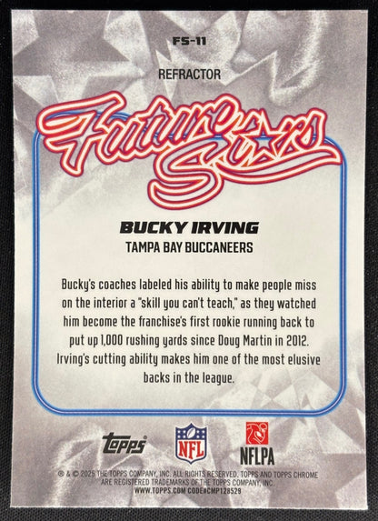Bucky Irving 2025 Topps Chrome Future Stars Refractor Buccaneers Football