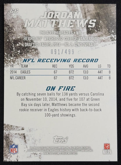 Jordan Matthews 2015 Topps Fire Orange /499 Eagles