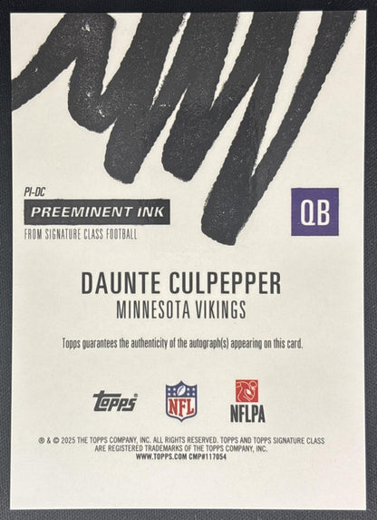 Daunte Culpepper 2025 Topps Signature Class Preeminent Ink Auto Vikings Sports Trading Cards