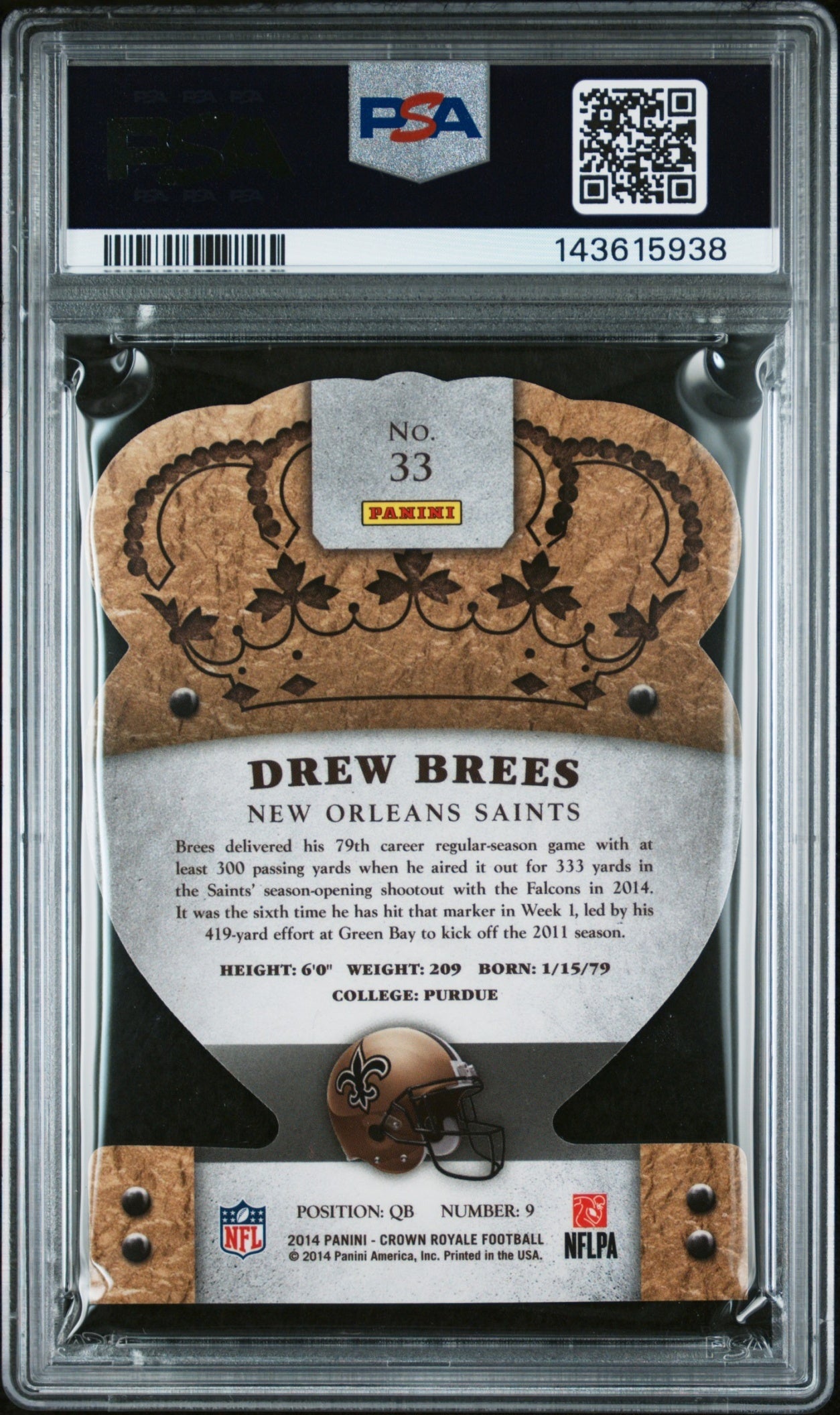 Drew Brees 2014 Panini Crown Royale PSA 9 Saints back