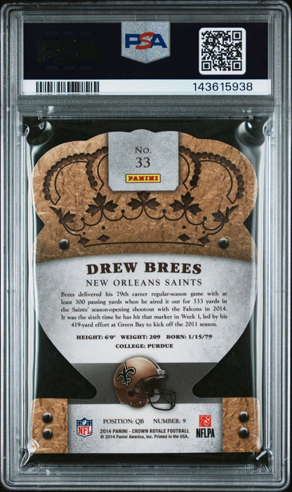 Drew Brees 2014 Panini Crown Royale PSA 9 Saints back