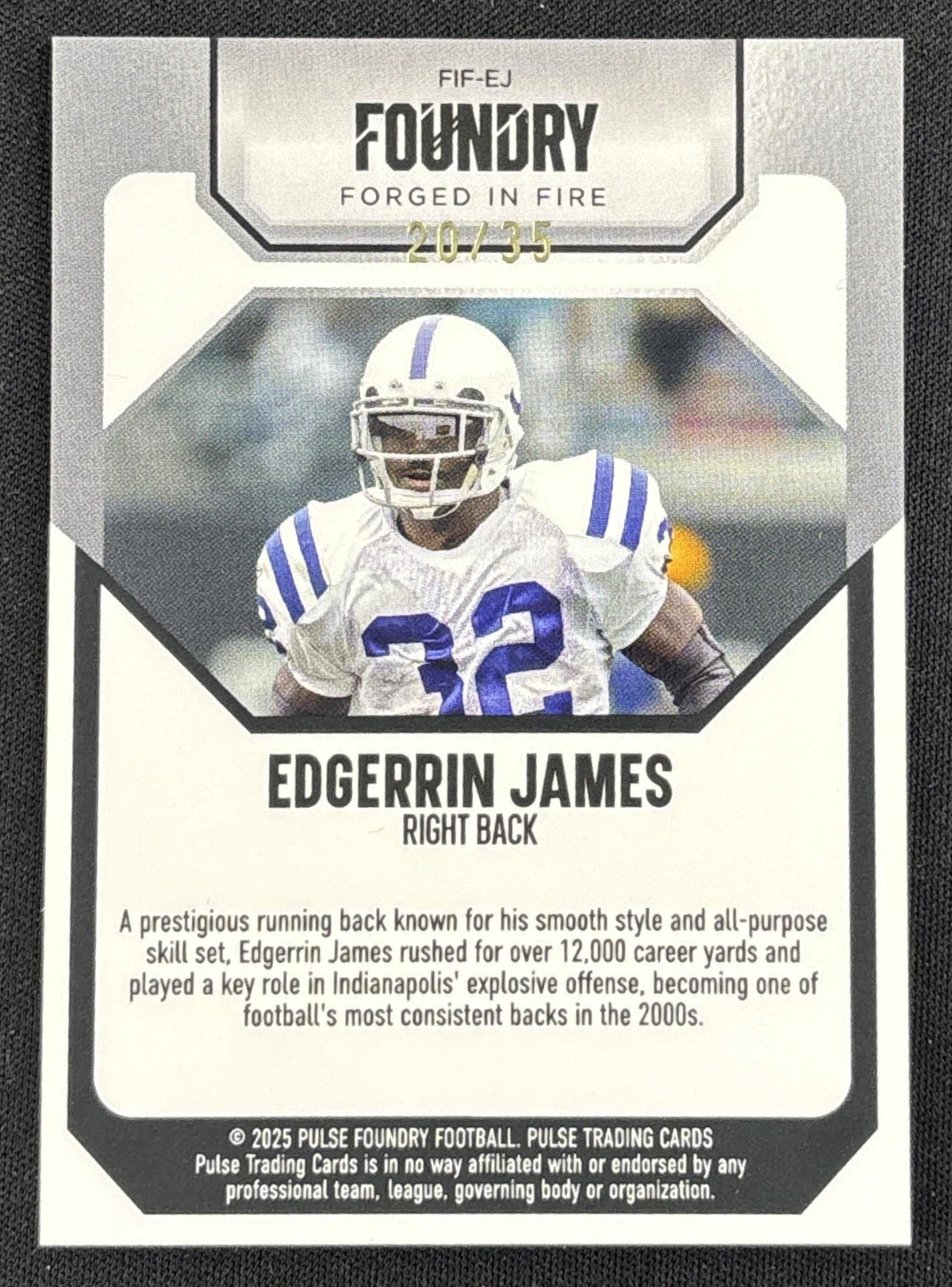 Edgerrin James Foundry Forged in Fire /35 Colts