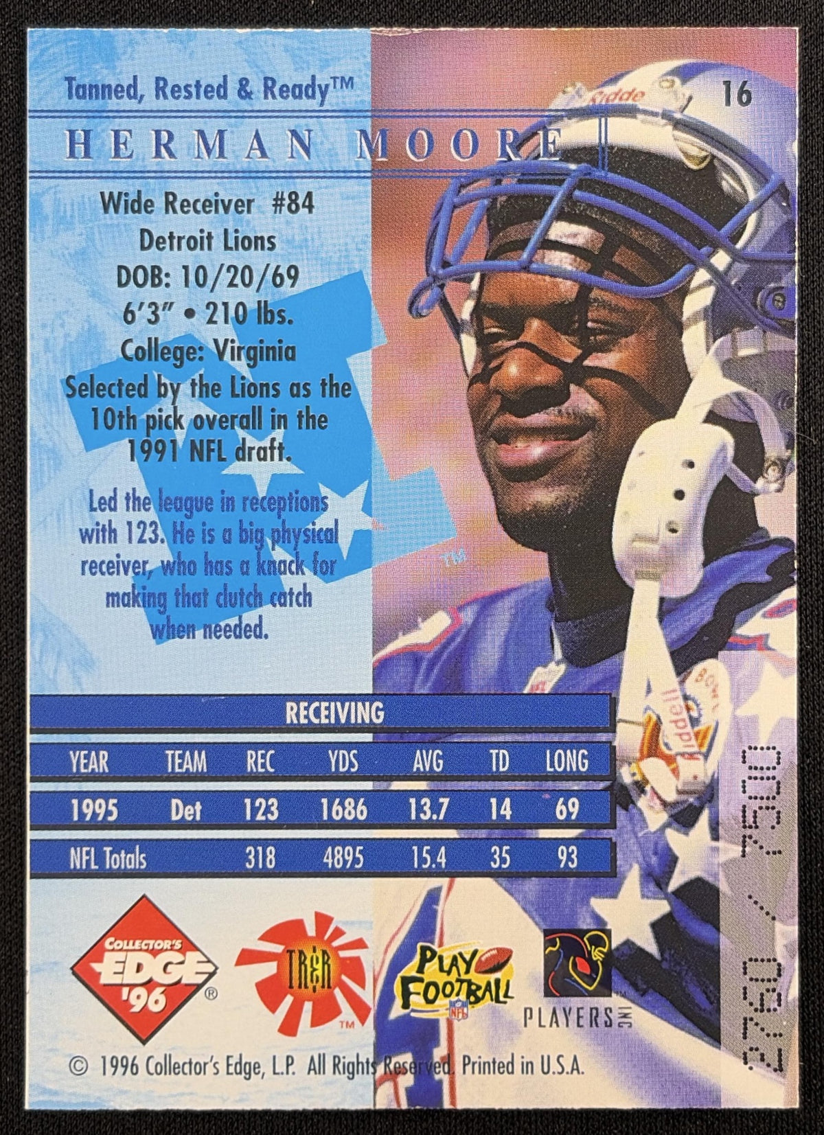 Herman Moore 1996 Collector's Edge President's Reserve Tanned, Rested &amp; Ready /7500 Lions