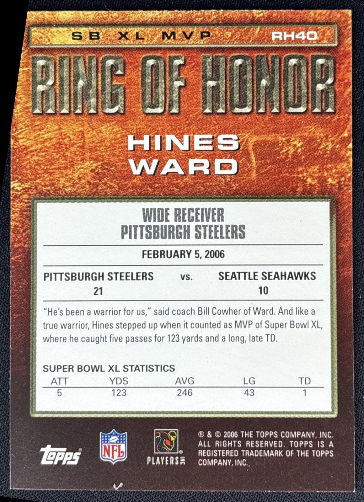 Hines Ward 2007 Topps Ring of Honor Pittsburgh Steelers