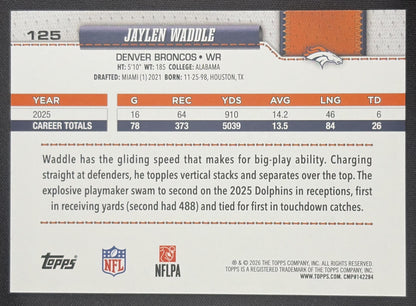 Jaylen Waddle 2026 Topps Fanatics Foil Broncos Sports Trading Card