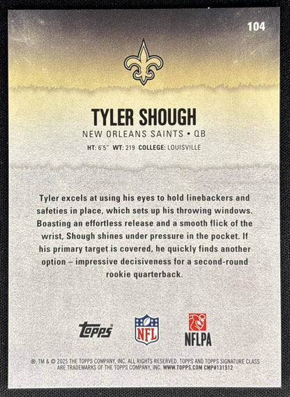 Tyler Shough 2025 Topps Signature Class Rookie Saints Sports Trading Cards