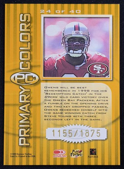 Terrell Owens 1999 Donruss Elite Primary Colors Yellow /1875 49ers - Back
