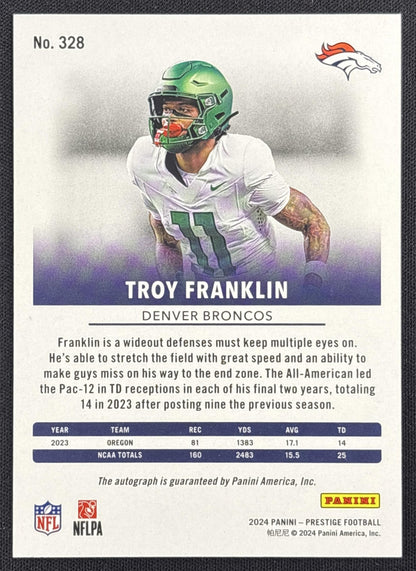 Troy Franklin 2024 Panini Prestige Xtra Points Signatures Premium Broncos