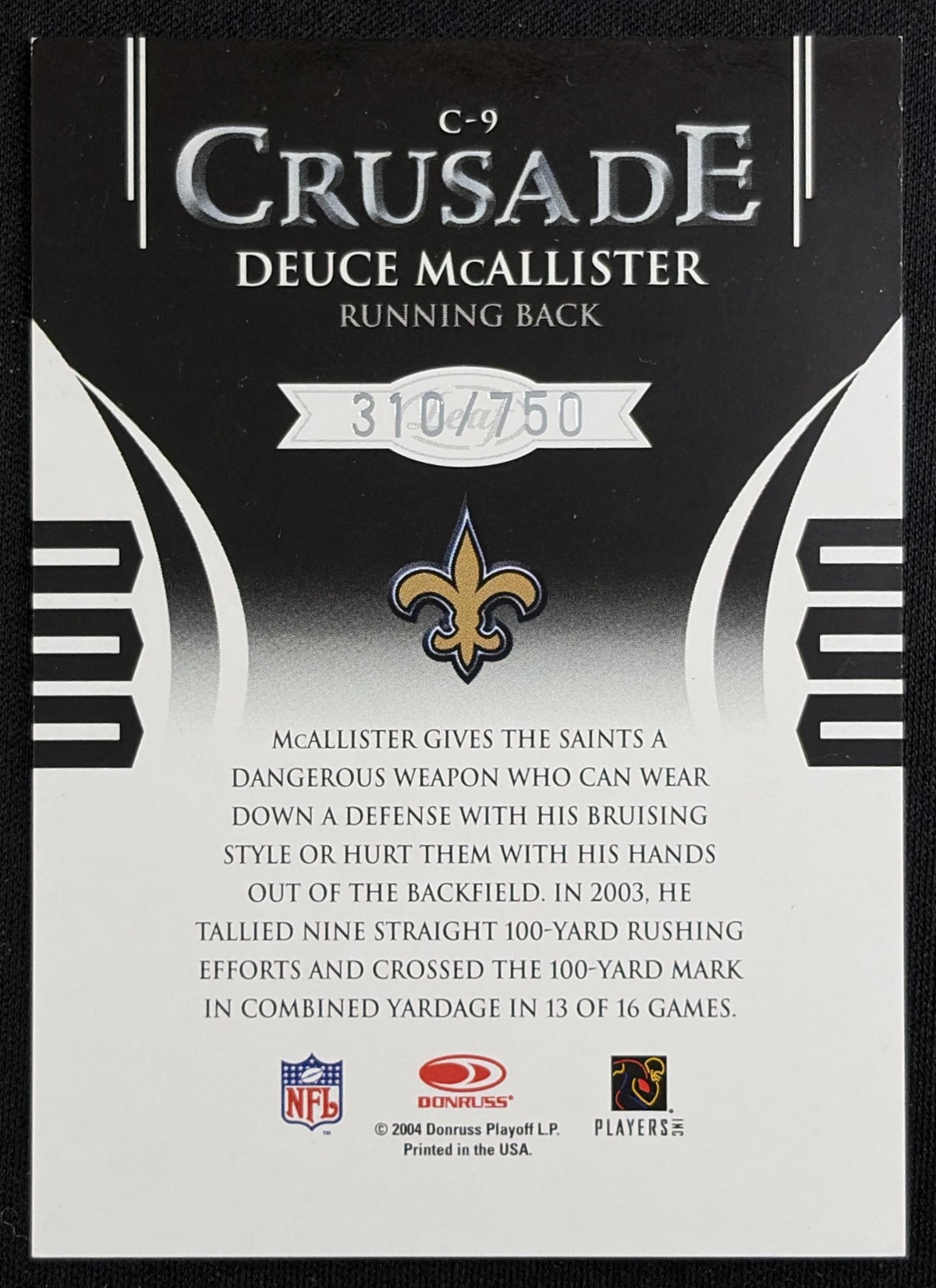 Deuce McAllister 2004 Leaf Rookies & Stars Crusade Green /750 Saints New Orleans Saints Sports Trading Card
