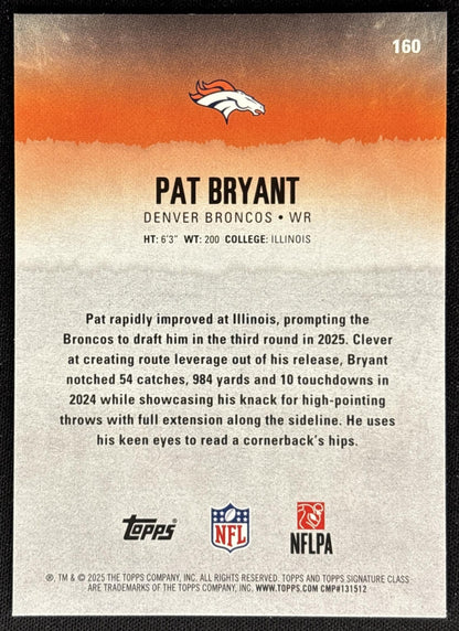 Pat Bryant 2025 Topps Signature Class Rookie Broncos back