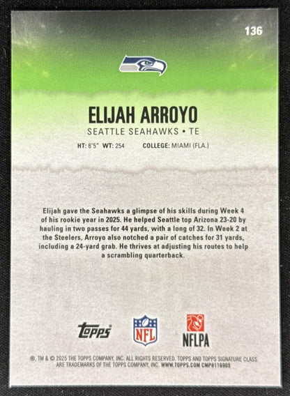 Elijah Arroyo 2025 Topps Signature Class Chrome Rookie Seahawks Sports Trading Card