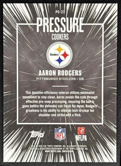 Aaron Rodgers 2026 Topps Pressure Cookers Steelers