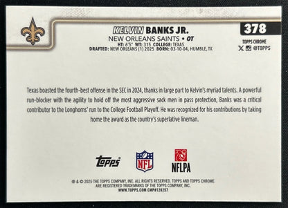 Kelvin Banks Jr. 2025 Topps Chrome Rookie Saints Sports Trading Cards
