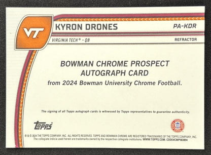Kyron Drones 2024 Bowman Chrome University Prospect Auto Refractor /299 Hokies