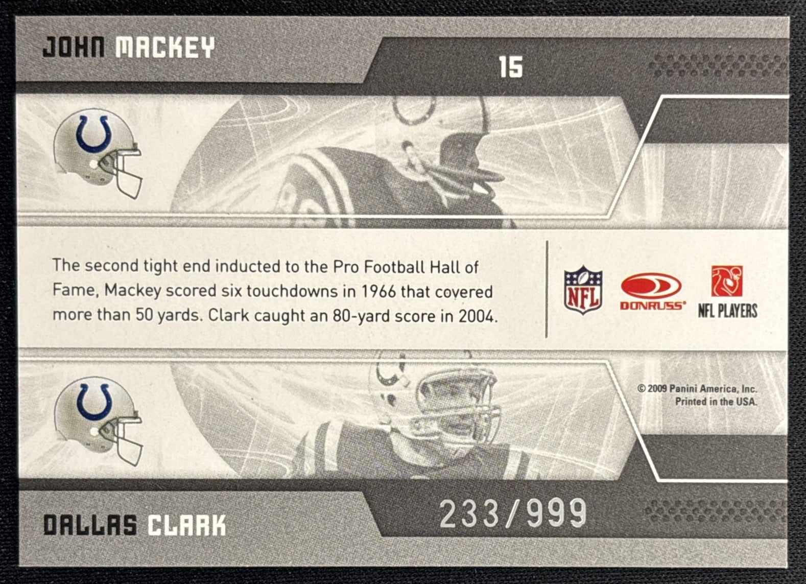 John Mackey Dallas Clark 2009 Donruss Elite Passing the Torch Red /999 Colts back