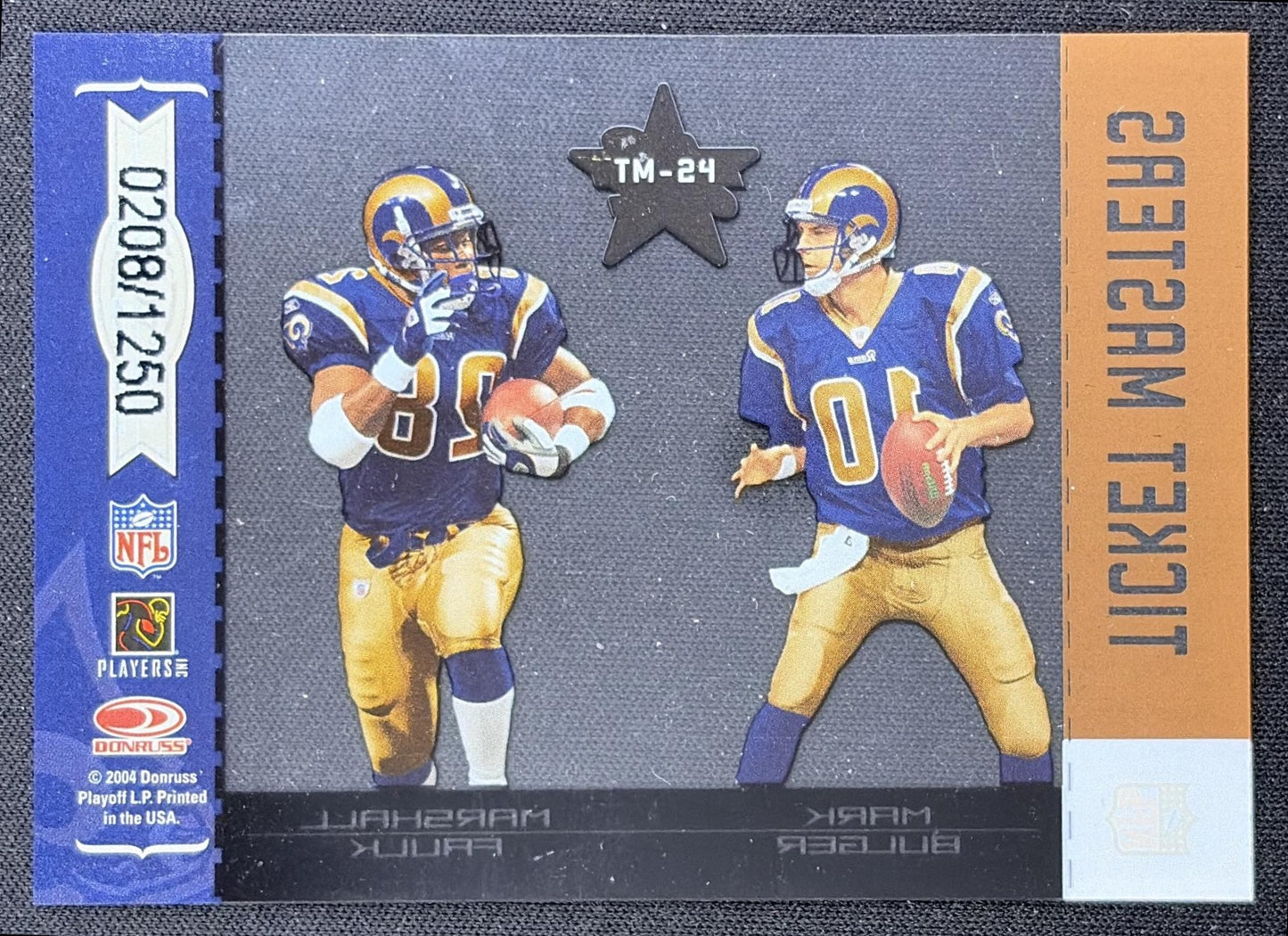Marc Bulger Marshall Faulk 2004 Leaf Rookies & Stars Ticket Masters Bronze /1250 Rams back