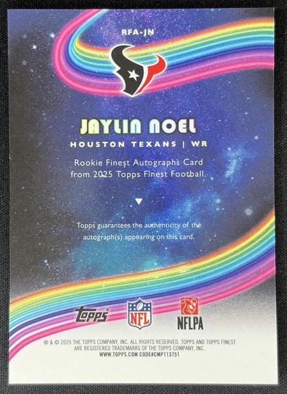 Jaylin Noel 2025 Topps Finest Rookie Auto Texans Football