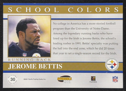 Jerome Bettis 2001 Pacific Invincible School Colors /2750 Steelers