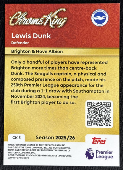 Lewis Dunk 2025 Topps Premier League Chrome King Brighton & Hove
