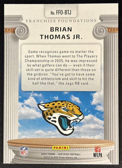 Brian Thomas Jr. 2025 Panini Certified Franchise Foundations