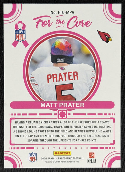 Matt Prater 2024 Panini Photogenic For the Cure Cardinals